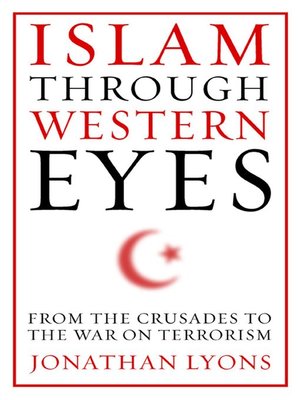 cover image of Islam Through Western Eyes